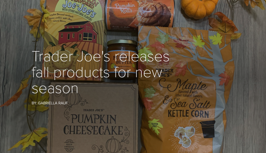 Trader Joe’s releases fall products for new season