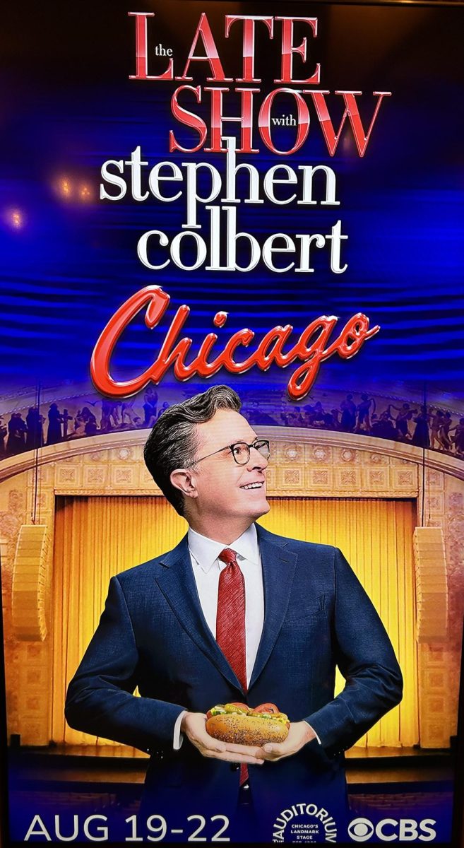 Ad displayed at the Auditorium Theater on Aug. 22 for the live taping of "The Late Show With Stephen Colbert" (James/LION).