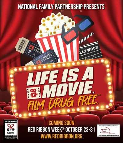 This years Red Ribbon Week logo, featuring the theme: "Life is a Movie, Film Drug-Free"
(Photo courtesy of the National Family) Partnership